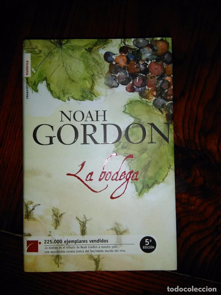 Libros de segunda mano: la bodega. noah gordon.ROCA EDITORIAL.5&ordf; EDICCION 2007. - Foto 1