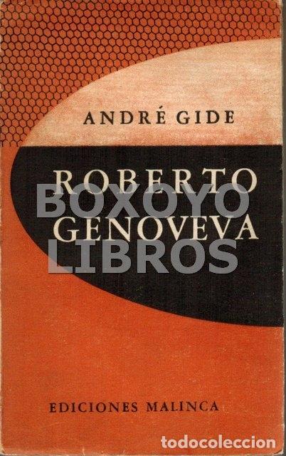 Libros de segunda mano: GIDE, Andr&eacute;. Roberto Genoveva - Foto 1