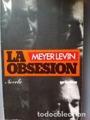 Libros de segunda mano: La Obsesi&oacute;n. Meyer Levin - Foto 1