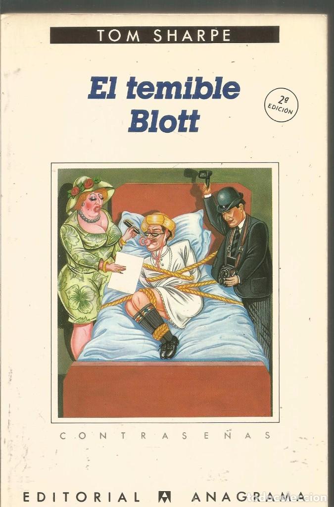 Libros de segunda mano: TOM SHARPE. EL TEMIBLE BLOTT. ANAGRAMA - Foto 1