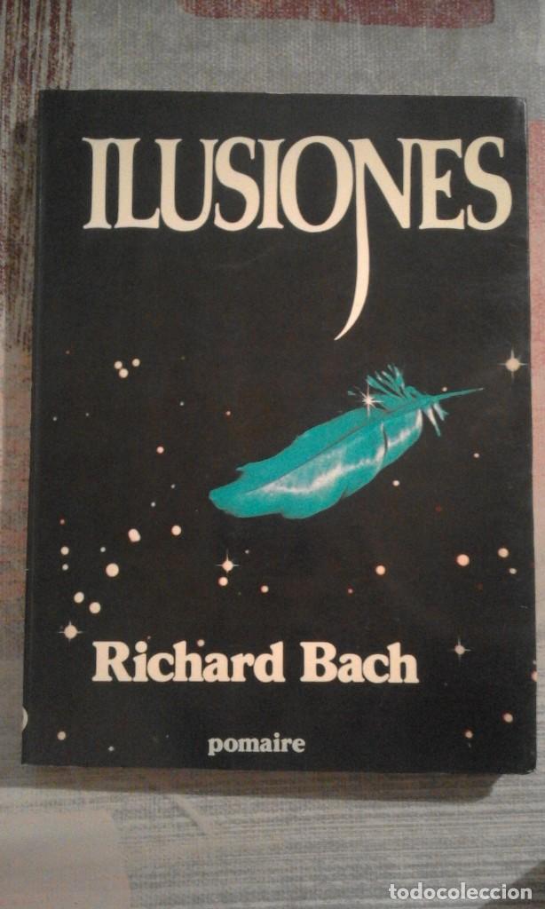 Libros de segunda mano: Ilusiones - Richard Bach - Foto 1