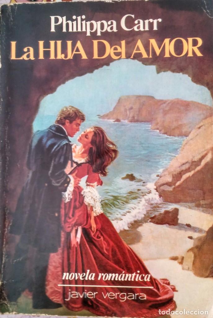 Libros de segunda mano: La hija del amor &ndash; Philippa Carr - Foto 1
