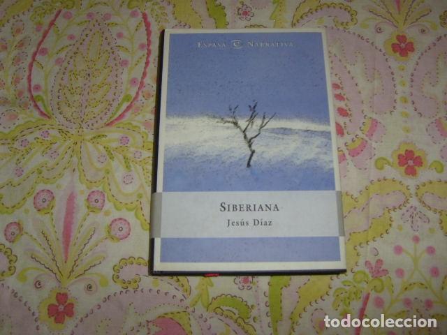 Libros de segunda mano: SIBERIANA , JESUS DIAZ - Foto 1