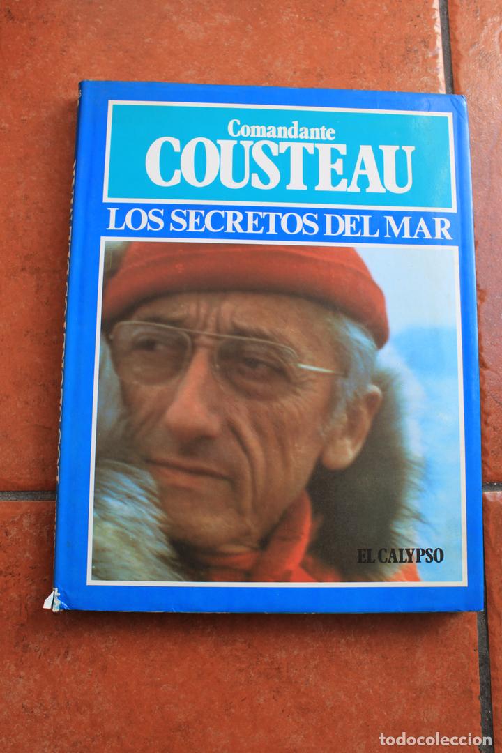 Libros de segunda mano: COMANDANTE COUSTEAU: LOS SECRETOS DEL MAR: EL CALIPSO