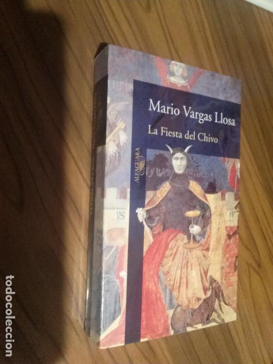 Libros de segunda mano: LA FIESTA DEL CHIVO. MARIO VARGAS LLOSA. ALFAGUARA. R&Uacute;STICA. BUEN ESTADO. e3 2