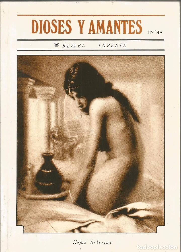 Libros de segunda mano: RAFAEL LORENTE. DIOSES Y AMANTES - Foto 1