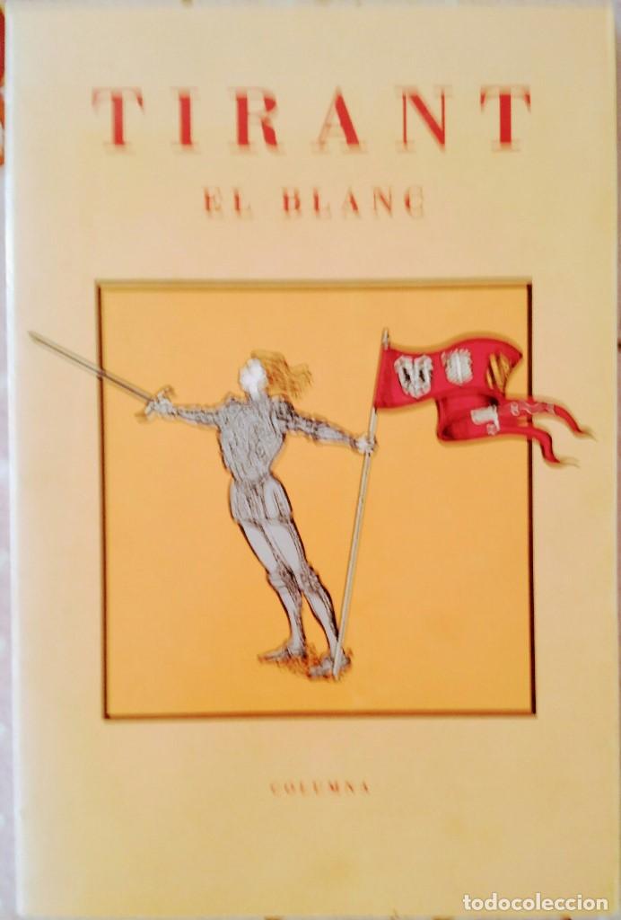 Libros de segunda mano: Tirant el blanc - Joanot Martorell - Foto 1