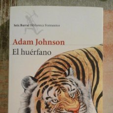 Libros de segunda mano: EL HUÉRFANO - ADAM JOHNSON