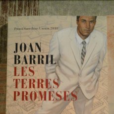 Libros de segunda mano: LES TERRES PROMESES - JOAN BARRIL