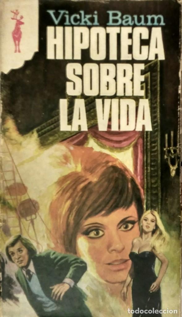 Libros de segunda mano: Hipoteca sobre la vida &ndash; Vicki Baum - Foto 1