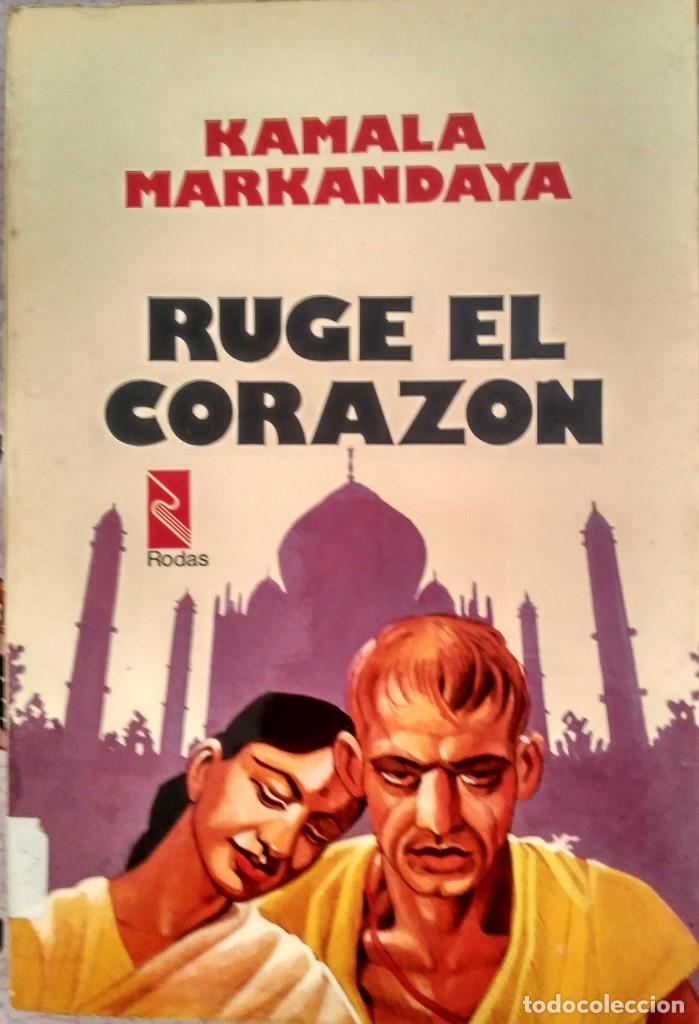 Libros de segunda mano: Ruge el coraz&oacute;n &ndash; Kamala Markandaya - Foto 1