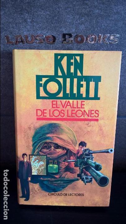 Libros de segunda mano: EL VALLLE DE LOS LEONES. KEN FOLLET. - Foto 1