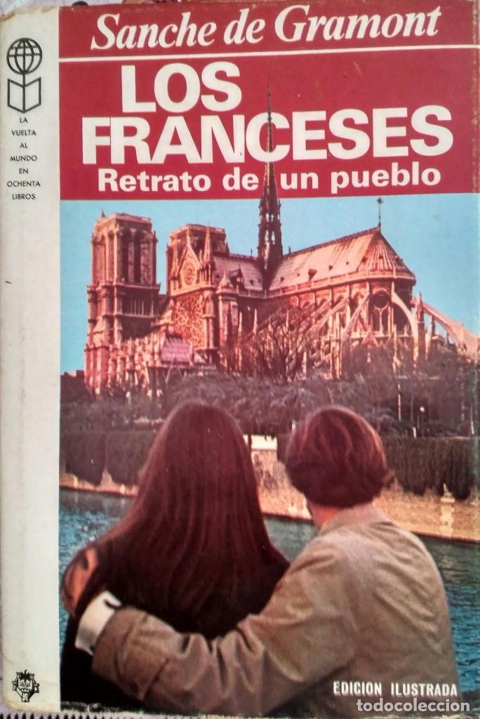 Libros de segunda mano: Los franceses &ndash; Sanche de Gramont - Foto 1