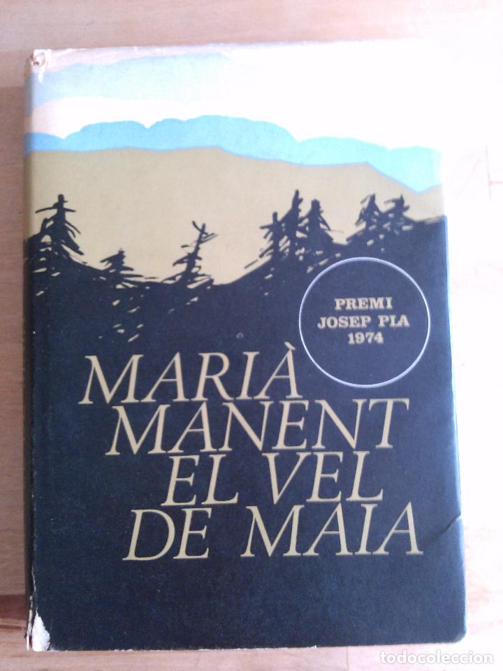 Libros de segunda mano: El vel de Maia. Mari&agrave; Manent - Foto 1