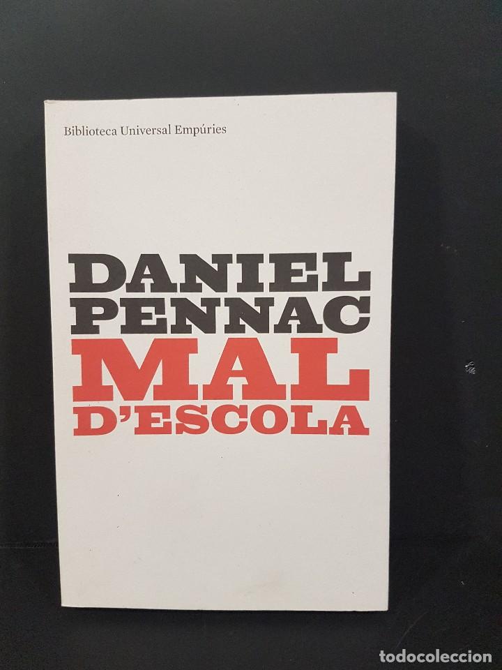 Libros de segunda mano: MAL D&acute;ESCOLA,DANIEL PENNAC,EN CATAL&Agrave; - Foto 1