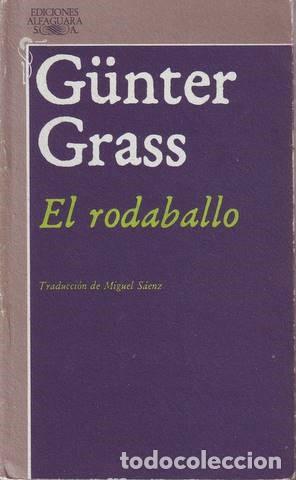 Libros de segunda mano: GRASS, G&Uuml;NTER: EL RODABALLO - Foto 1