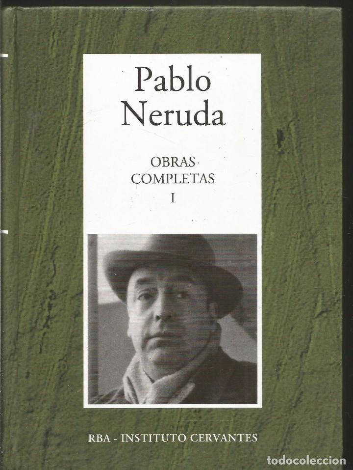 Libros de segunda mano: PABLO NERUDA. OBRAS COMPLETAS I. RBA - Foto 1