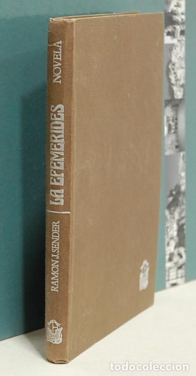 Libros de segunda mano: La efemerides. Ram&oacute;n J. Sender - Foto 1