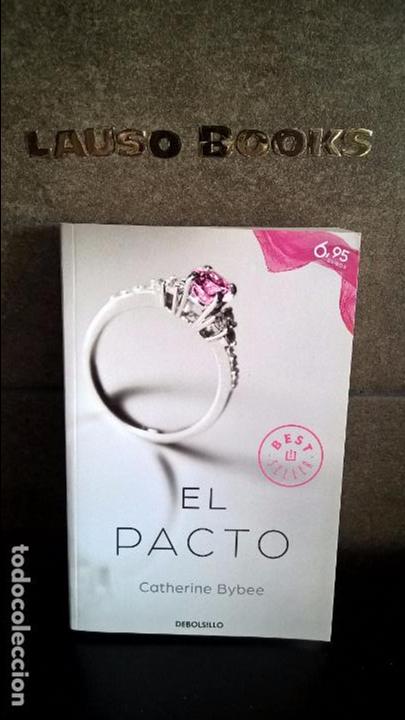 Libros de segunda mano: EL PACTO. CATHERINE BYBEE. - Foto 1