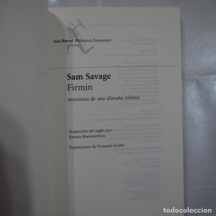 Libros de segunda mano: FIRMIN - SAM SAVAGE - SEIX BARRAL - 2008 - Foto 2