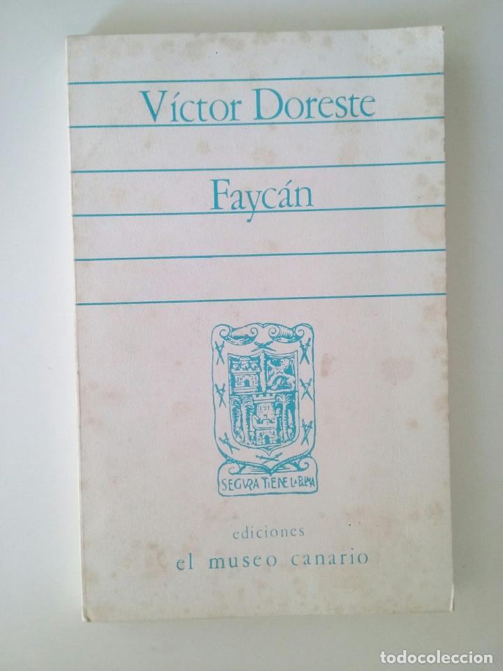 Libros de segunda mano: FAYC&Aacute;N - V&Iacute;CTOR DORESTE - Foto 1