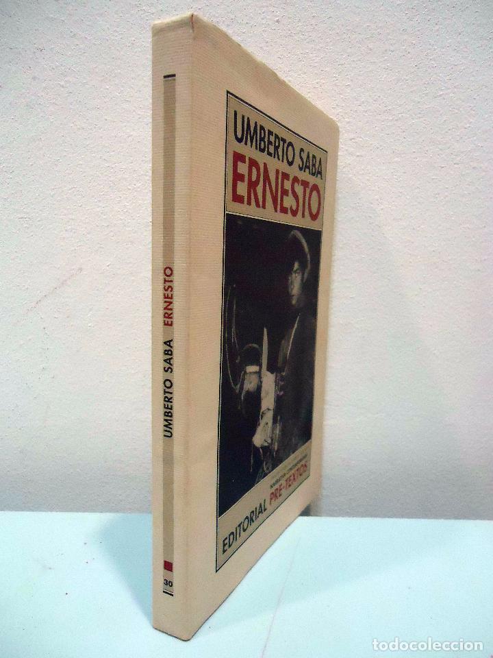 Libros de segunda mano: UMBERTO SABA - ERNESTO. PRE-TEXTOS, 2005. - Foto 2