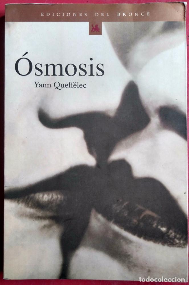 Libros de segunda mano: Yann Queff&eacute;lec . &Oacute;smosis - Foto 1