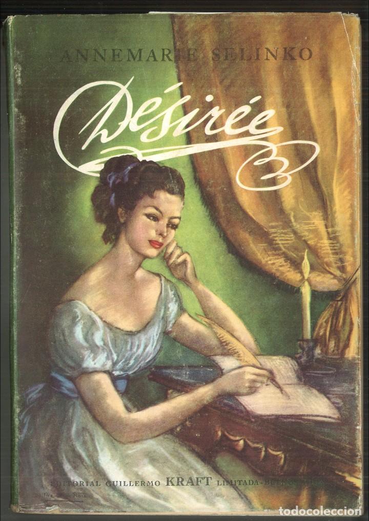 Libros de segunda mano: D&Eacute;SIR&Eacute;E. Annemarie Selinko - Foto 1
