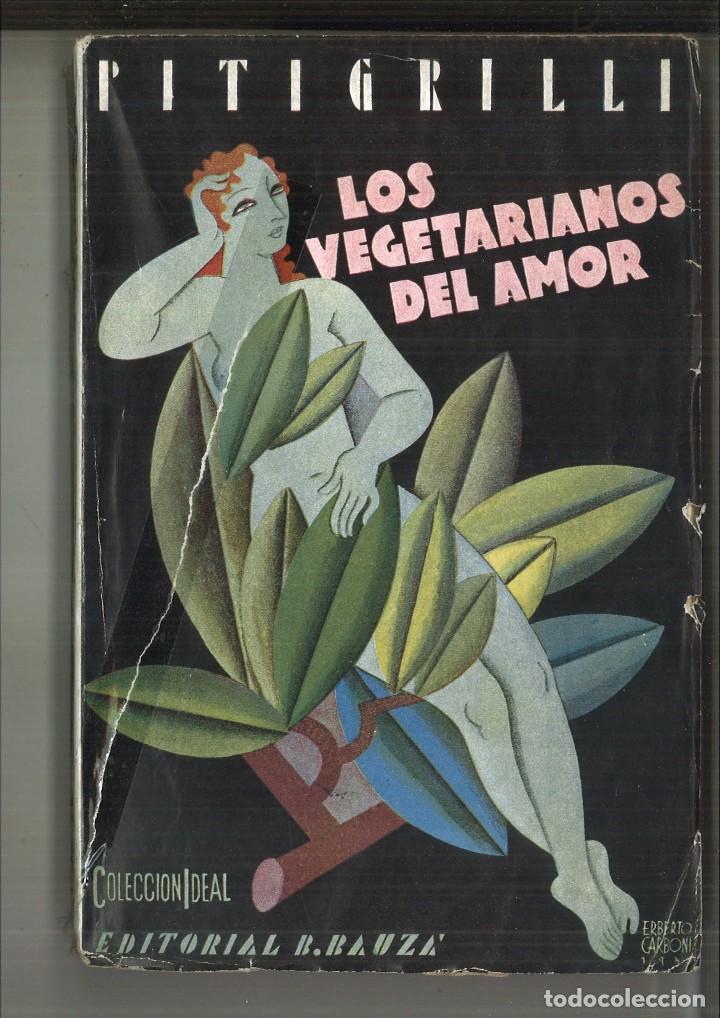 Libros de segunda mano: LOS VEGETARIANOS DEL AMOR. Pitigrilli - Foto 1