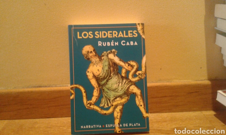 Libros de segunda mano: Los siderales - Rub&eacute;n caba - Foto 1