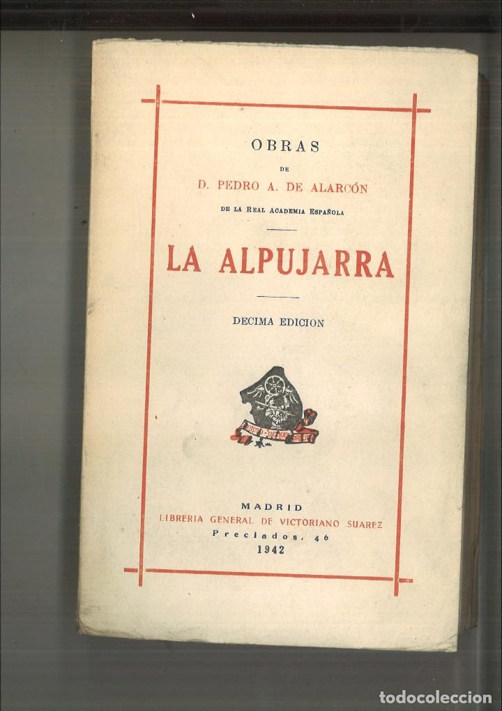 Libros de segunda mano: LA ALPUJARRA. Pedro A. de Alarc&oacute;n - Foto 1