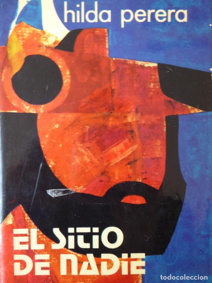 Libros de segunda mano: EL SITIO DE NADIE - HILDA PERERA - Foto 1