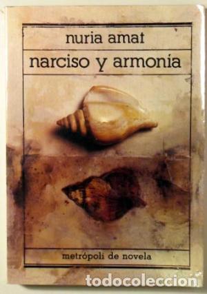 Libros de segunda mano: Narciso y armon&iacute;a-Nuria Amat - Foto 1