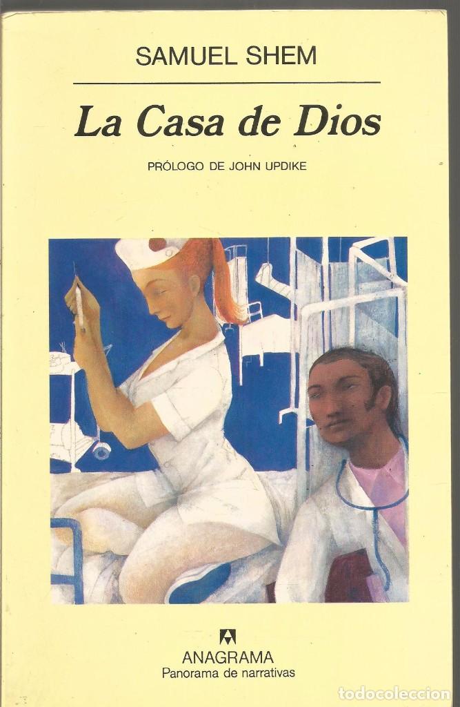 Libros de segunda mano: SAMUEL SHEM. LA CASA DE DIOS. ANAGRAMA - Foto 1