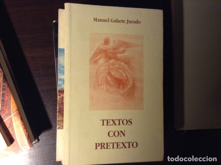 Libros de segunda mano: Textos con pretexto. Manuel Gahete - Foto 1