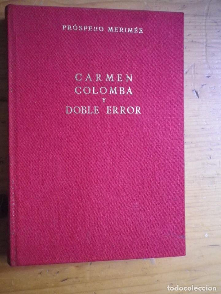 Libros de segunda mano: CAR,EM COLOMBA Y DOBLE ERROR PROPERO MERIMEE RIMAS Y LEYENDAS BECQUER BIBLIOTECA OBRAS FAMOSAS