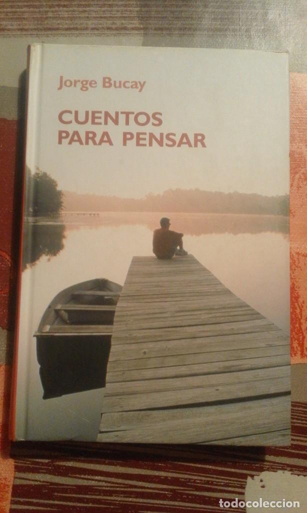 Libros de segunda mano: Cuentos para pensar - Jorge Bucay - Foto 1