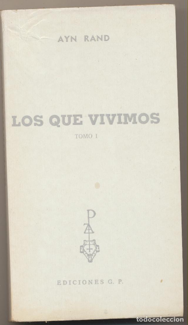 Second hand books: Los que vivimos tomo I. Ayn Rad. Reno  1970.