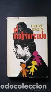 Libros de segunda mano: El matriarcado. Herv&eacute; Baz&iacute;n - Foto 1