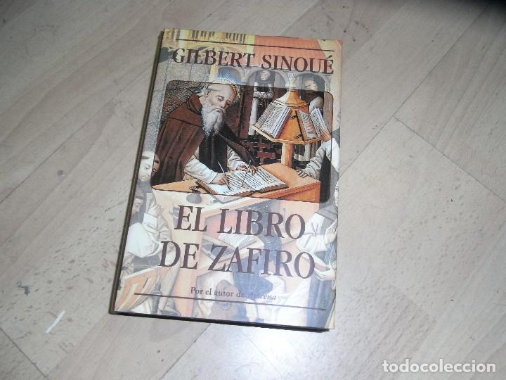 Libros de segunda mano: Gilbert Sinoue, El libro de Zafiro, Ediciones B - Foto 1