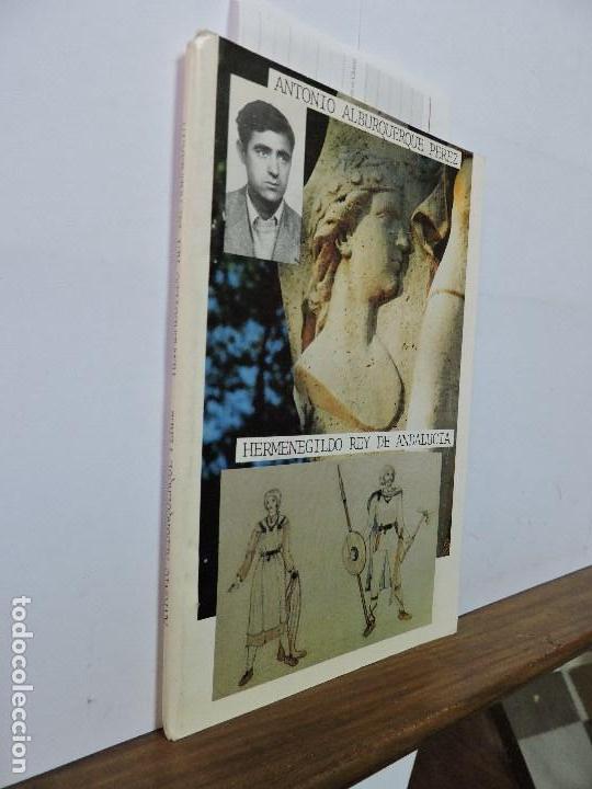 Second hand books: Hermenegildo Rey de Andaluc&iacute;a. ALBURQUERQUE PEREZ, A. Madrid 1988