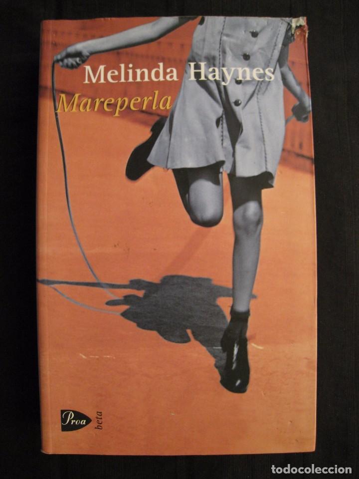 Libros de segunda mano: MAREPERLA - MELINDA HAYNES - EDICIONES B. - Foto 1
