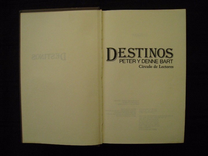 Libros de segunda mano: DESTINOS - PETER Y DENNE BART - CIRCULO DE LECTORES. - Foto 5