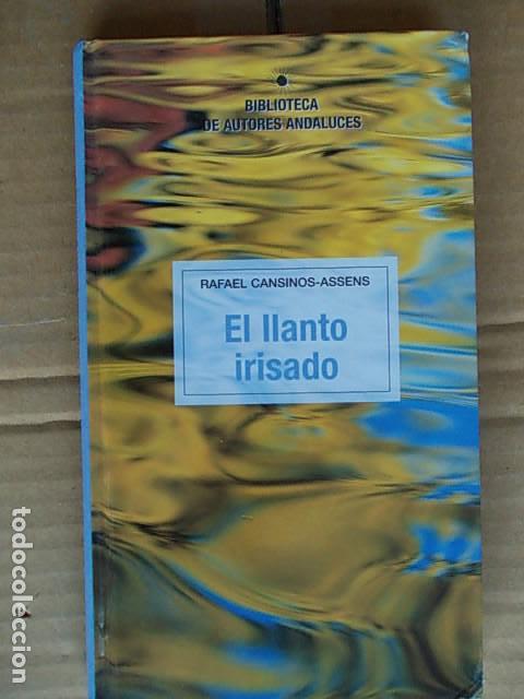 Libros de segunda mano: El llanto irisado-Rafael Cansinos - Foto 1