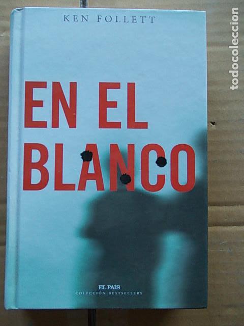 Libros de segunda mano: En el blanco-Ken Follett - Foto 1