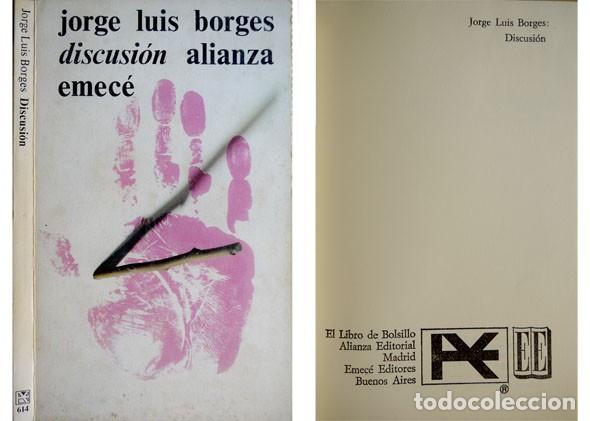 Libros de segunda mano: BORGES, Jorge Luis.  Discusi&oacute;n.  1976. - Foto 1