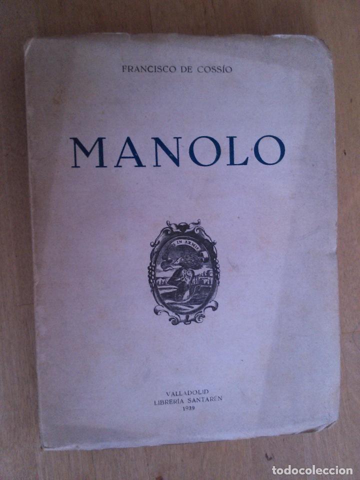 Libros de segunda mano: Manolo.  Francisco de Cossio - Foto 1