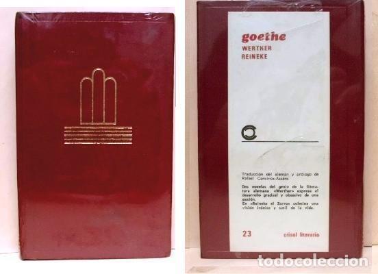 Libros de segunda mano: WERTHER. REINEKE. COLECCI&Oacute;N CRISOL LITERARIO N&ordm; 23. - GOETHE, J. W. CRISOL-092