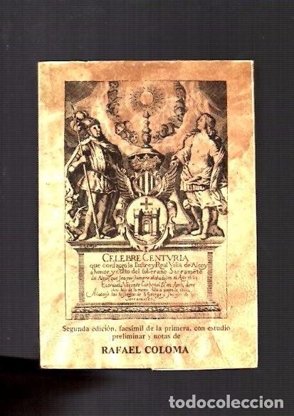 Libri di seconda mano: ALCOY - CELEBRE CENTURIA - RAFAEL COLOMA 1976