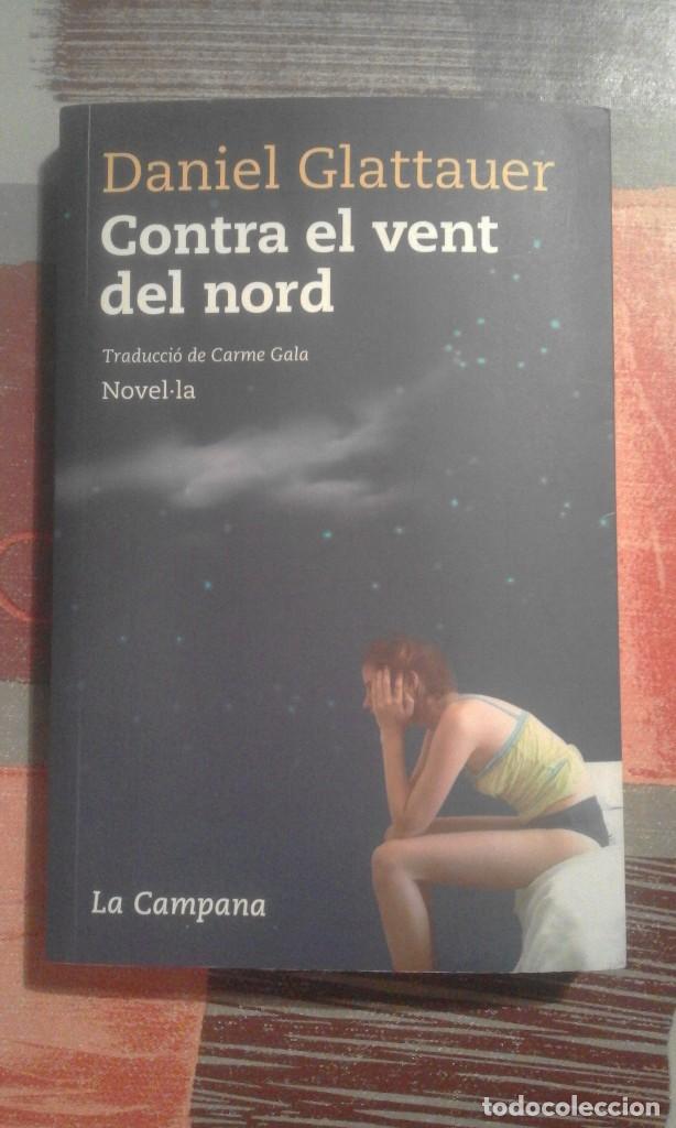 Libros de segunda mano: Contra el vent del nord - Daniel Glattauer - en catal&agrave; - Foto 1